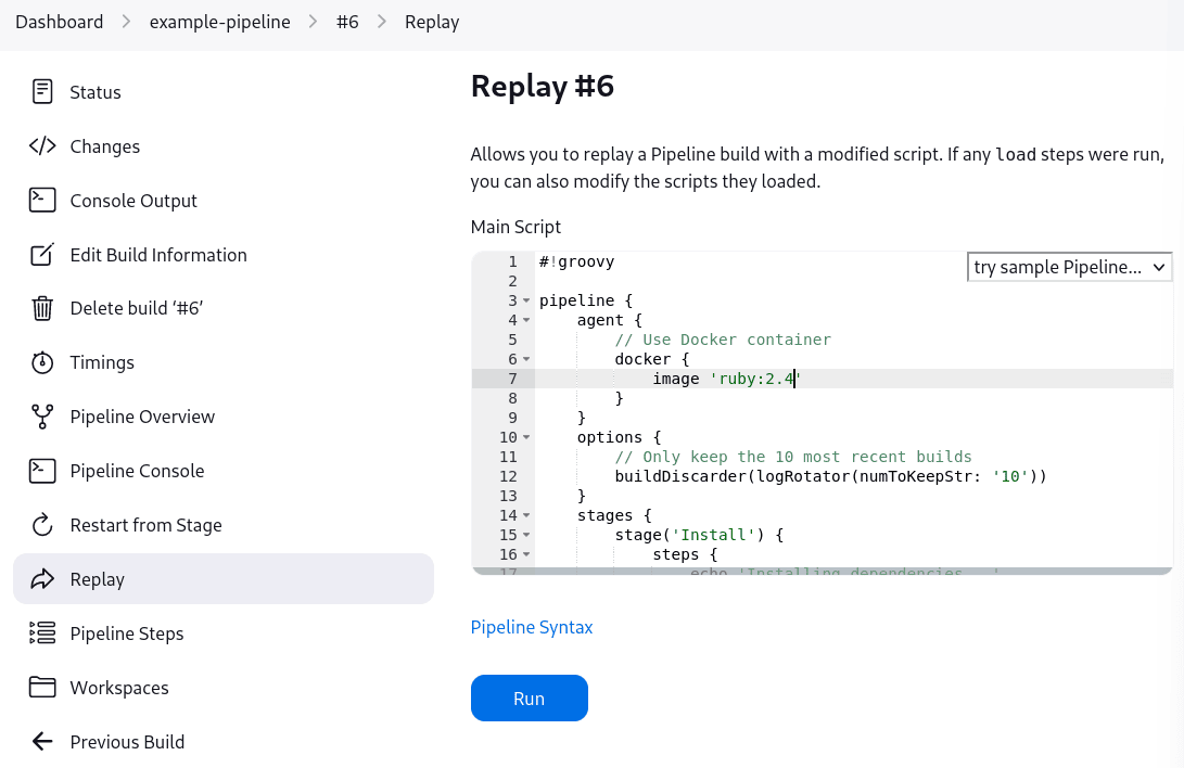 The replay section of the Jenkins 'example-pipeline' for build #6 displays the pipeline script, where the Ruby version has been changed from 2.3 to 2.4. A 'Pipeline Syntax' option and a blue 'Run' button is shown below the script.